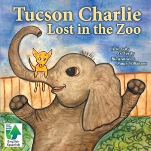 Seller image for Tucson Charlie : Lost in the Zoo for sale by AHA-BUCH GmbH