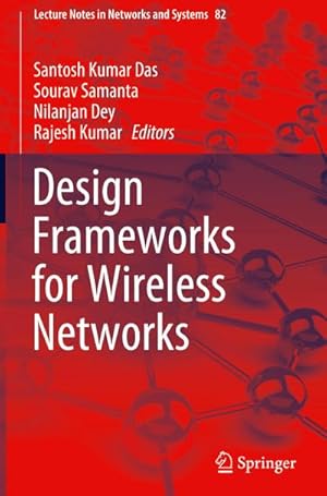 Bild des Verkufers fr Design Frameworks for Wireless Networks zum Verkauf von AHA-BUCH GmbH