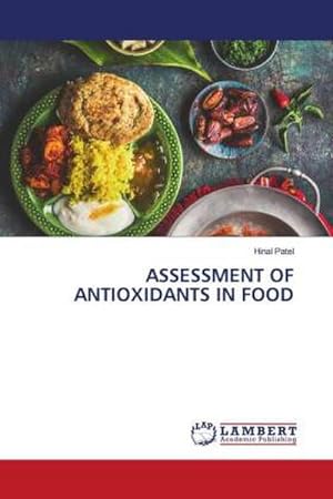 Seller image for ASSESSMENT OF ANTIOXIDANTS IN FOOD for sale by AHA-BUCH GmbH