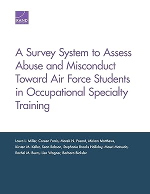 Seller image for A Survey System to Assess Abuse and Misconduct Toward Air Force Students in Occupational Specialty Training for sale by moluna