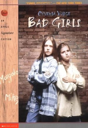 Seller image for Bad Girls for sale by Reliant Bookstore