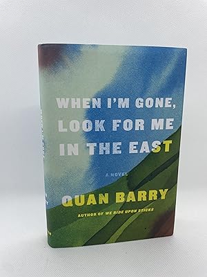 Seller image for When I'm Gone, Look for Me in the East (Signed First Edition) for sale by Dan Pope Books