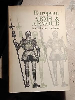 Immagine del venditore per European Arms & Armour 1967 First Edition venduto da Erlandson Books