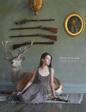 Seller image for Chicks With Guns for sale by Pieuler Store