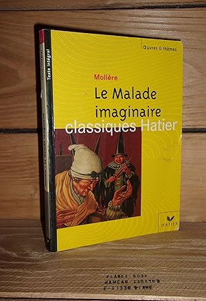 Seller image for LE MALADE IMAGINAIRE for sale by Planet'book