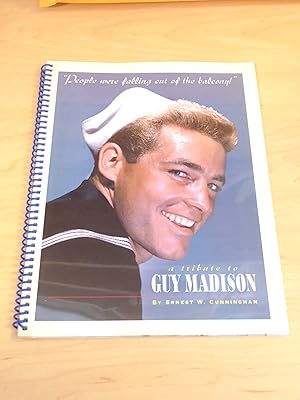 "People Were Falling Out of the Balcony1" : A tribute to Guy Madison