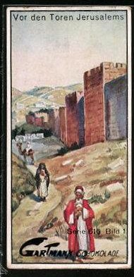 Bild des Verkufers fr Sammelbild Gartmann Chocolade, Serie 616, Bild 1, Biblische Landschaften, Vor den Toren Jerusalems zum Verkauf von Bartko-Reher