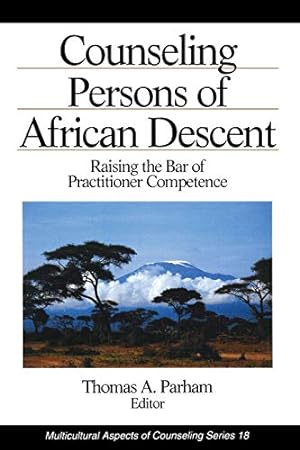 Seller image for Counseling Persons of African Descent: Raising the Bar of Practitioner Competence for sale by Pieuler Store
