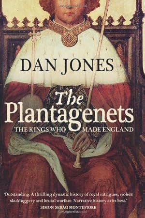 Bild des Verk�ufers f�r Plantagenets: The Warrior Kings Who Invented England zum Verkauf von Pieuler Store