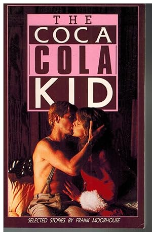 The Coca Cola kid: selected stories