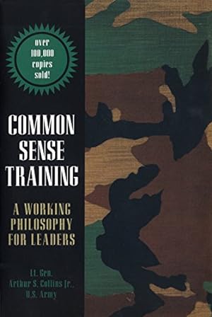 Seller image for Common Sense Training: A Working Philosophy for Leaders for sale by Pieuler Store
