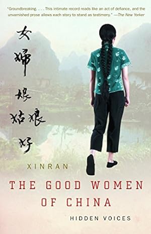 Seller image for The Good Women of China: Hidden Voices for sale by Pieuler Store