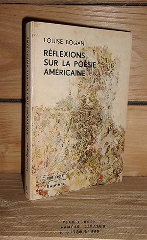 Imagen del vendedor de REFLEXIONS SUR LA POESIE AMERICAINE : Prface De Roger Asselineau a la venta por Planet's books