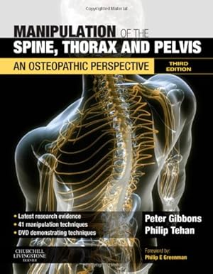 Immagine del venditore per Manipulation of the Spine, Thorax and Pelvis with Videos: An Osteopathic Perspective venduto da Pieuler Store