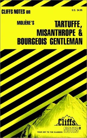 Image du vendeur pour CliffsNotes on Moliere's Tartuffe, The Misanthrope and The Bourgeois Gentleman mis en vente par Pieuler Store