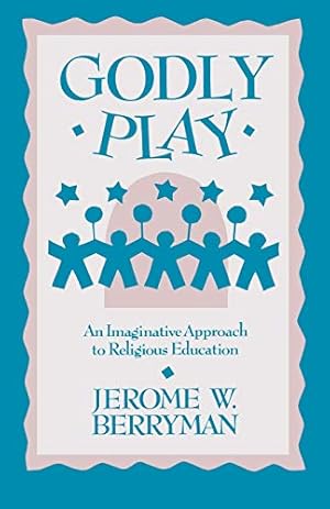 Seller image for Godly Play for sale by Pieuler Store