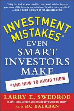 Immagine del venditore per Investment Mistakes Even Smart Investors Make and How to Avoid Them venduto da Pieuler Store