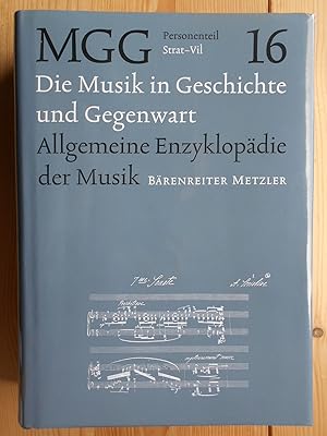 Die Musik in Geschichte und Gegenwart; Teil: Personenteil 16., Strat - Vil Allgemeine Enzyklopädi...