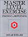 Bild des Verkufers fr Master Level Exercise: Psychocalisthenics zum Verkauf von Pieuler Store