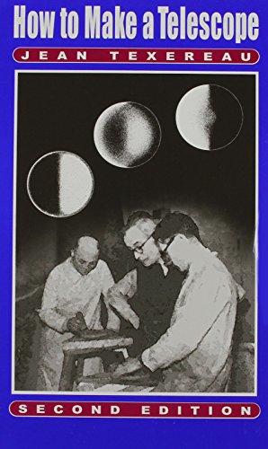 Seller image for How to Make a Telescope ( Second English Edition) (English and French Edition) for sale by Pieuler Store