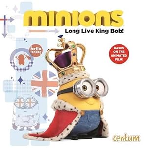 Seller image for Minions: Long Live King Bob for sale by Pieuler Store