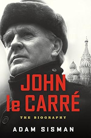 Imagen del vendedor de John le Carre: The Biography a la venta por Pieuler Store