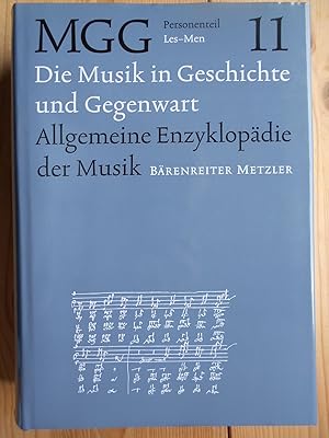 Die Musik in Geschichte und Gegenwart; Teil: Personenteil. 11., Les - Men Allgemeine Enzyklopädie...