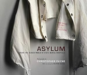 Immagine del venditore per Asylum: Inside the Closed World of State Mental Hospitals venduto da Pieuler Store