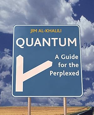 Imagen del vendedor de Quantum: A Guide for the Perplexed a la venta por Pieuler Store