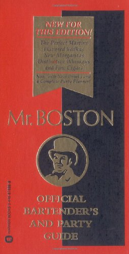 Imagen del vendedor de Mr. Boston: Official Bartender's & Party Guide a la venta por Pieuler Store