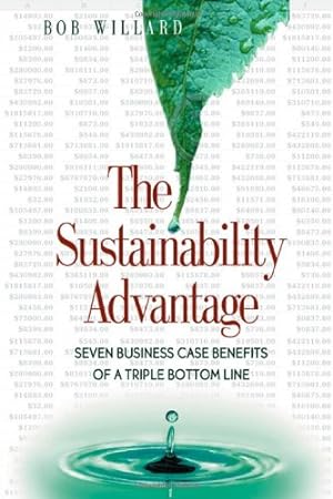 Seller image for The Sustainability Advantage: Seven Business Case Benefits of a Triple Bottom Line for sale by Pieuler Store