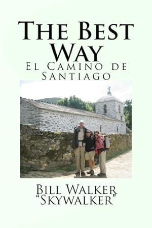 Seller image for The Best Way: El Camino de Santiago for sale by Pieuler Store