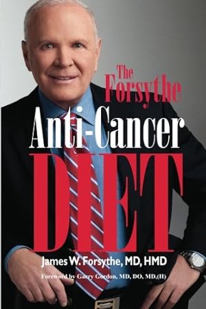 Seller image for Forsythe Anti-Cancer Diet for sale by Pieuler Store