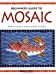 Seller image for Beginner's Guide to Mosaic for sale by Pieuler Store