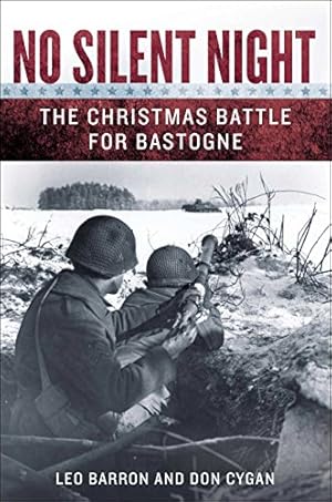 Immagine del venditore per No Silent Night: The Christmas Battle For Bastogne venduto da Pieuler Store