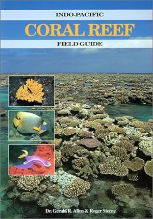 Immagine del venditore per Indo-Pacific Coral Reef Field Guide venduto da Pieuler Store