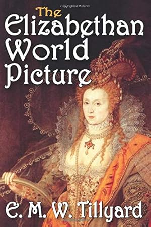Immagine del venditore per The Elizabethan World Picture venduto da Pieuler Store