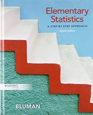 Imagen del vendedor de Elementary Statistics: A Step by Step Approach;A Step By Step Approach a la venta por Pieuler Store