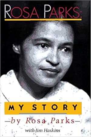 Imagen del vendedor de Rosa Parks: My Story a la venta por Pieuler Store