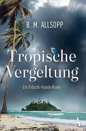 Seller image for Tropische Vergeltung : Ein Fidschi-Insel Krimi for sale by Smartbuy