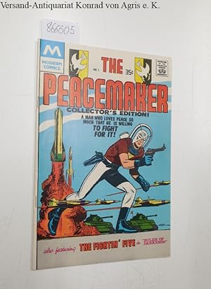 The Peacemaker, No.1, 1978 Collector s edition.also featuring The Fightin Five in "Ruler of Darkn...