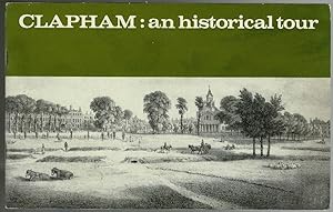 Clapham: An Historical Tour