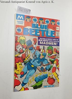 Blue Beetle No.3, 1977 The mood is madness when the Blue Beetle mixes it with the Madmen!