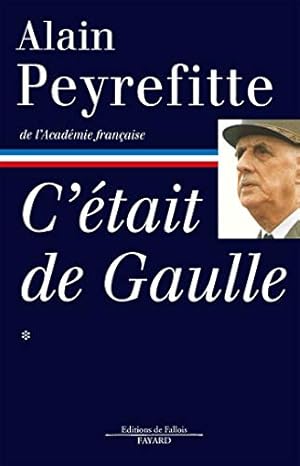 Seller image for C'tait de Gaulle -Tome I for sale by WeBuyBooks