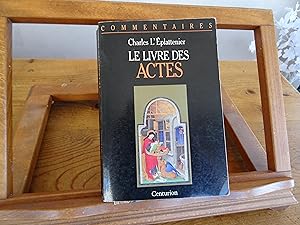 Imagen del vendedor de Le livre des Actes Commentaire pastoral a la venta por librairie ESKAL