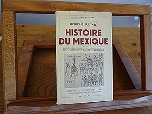 Bild des Verkufers fr HISTOIRE DU MEXIQUE zum Verkauf von librairie ESKAL