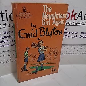 The Naughtiest Girl Again (Armada Paperbacks for Boys and Girls)