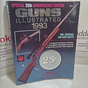 Seller image for Guns Illustrated, 1993 : Special 25th Anniversary Edition for sale by BookAddiction (ibooknet member)