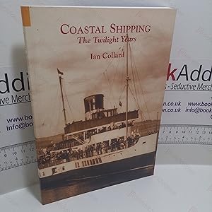 Coastal Shipping : The Twilight Years