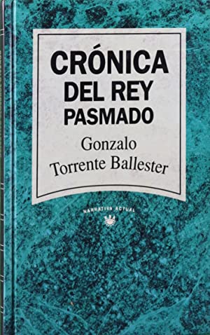 Imagen del vendedor de Crnica del rey pasmado a la venta por Libros Sargantana